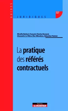 Couverture du produit · La pratique des référés contractuels