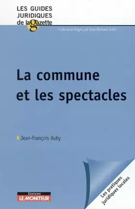 Couverture du produit · La commune et les spectacles