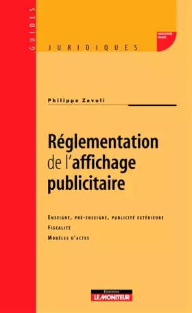 Couverture du produit · Réglementation de l'affichage publicitaire