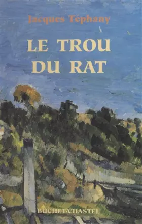 Couverture du produit · Le trou du rat
