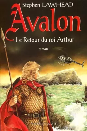 Couverture du produit · Avalon : "Le retour du roi Arthur"