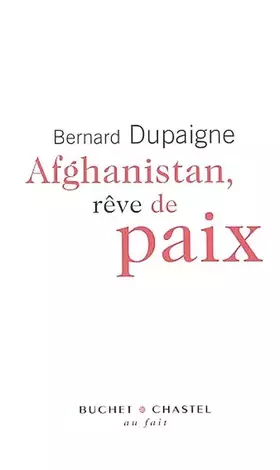 Couverture du produit · Afghanistan, rêve de paix