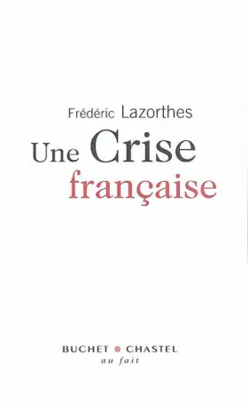 Couverture du produit · Une crise française