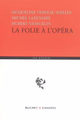 Couverture du produit · La folie à l'opéra