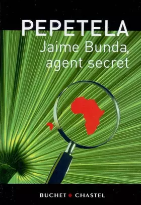 Couverture du produit · Jaime Bunda, agent secret