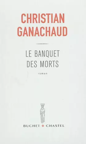 Couverture du produit · Le banquet des morts