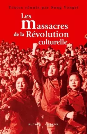 Couverture du produit · Les massacres de la Révolution culturelle