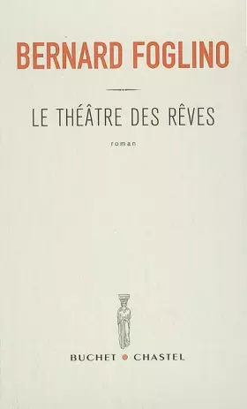 Couverture du produit · Le théâtre des rêves