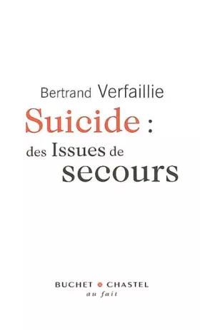 Couverture du produit · Suicide : les issues de secours