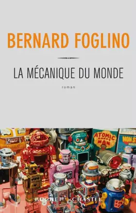 Couverture du produit · La mécanique du monde