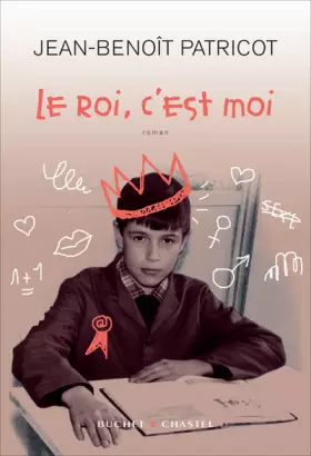 Couverture du produit · Le roi, c'est moi