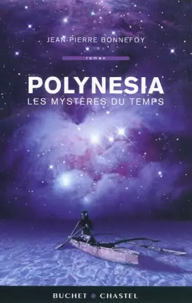 Couverture du produit · Polynesia, Tome 1 : Les mystères du temps