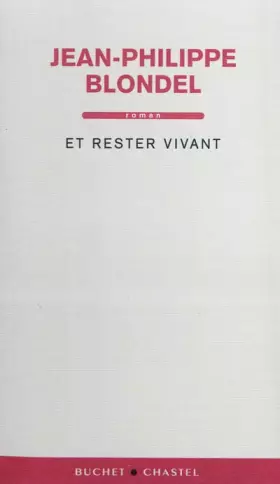 Couverture du produit · Et rester vivant