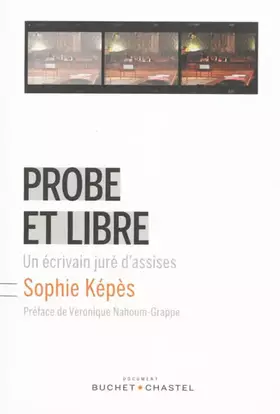 Couverture du produit · Probe et libre : Un écrivain juré d'assises