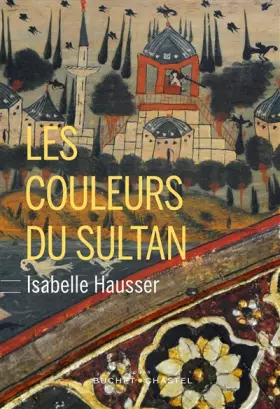 Couverture du produit · Les couleurs du sultan