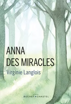 Couverture du produit · Anna des miracles