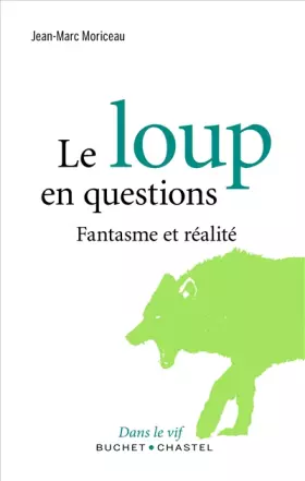 Couverture du produit · Le loup en questions