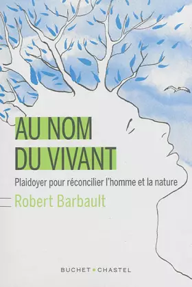 Couverture du produit · Au nom du vivant
