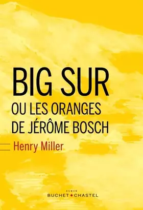 Couverture du produit · BIG SUR ET LES ORANGES DE JÉRÔME BOSCH