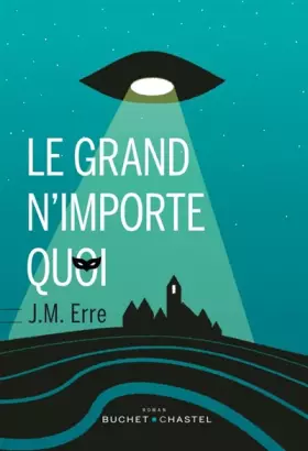 Couverture du produit · Le grand n'importe quoi