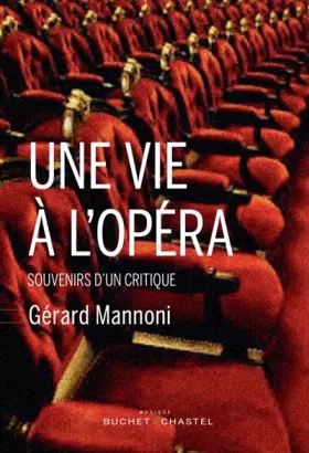 Couverture du produit · Une vie à l'opéra