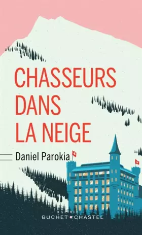 Couverture du produit · Chasseurs dans la neige