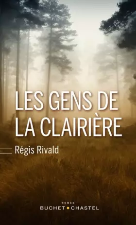 Couverture du produit · Les Gens de la clairière