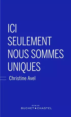 Couverture du produit · Ici seulement nous sommes uniques