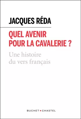 Couverture du produit · Quel avenir pour la cavalerie ?
