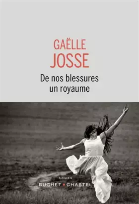 Couverture du produit · De nos blessures un royaume