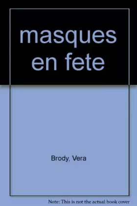 Couverture du produit · Masques en fête