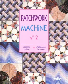 Couverture du produit · Patchwork machine, tome 2