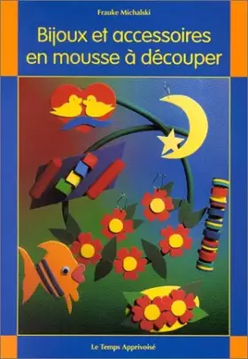 Couverture du produit · Bijoux et accessoires en mousse à découper