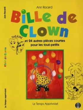 Couverture du produit · Bille de clown !