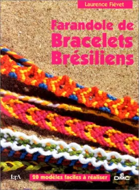 Couverture du produit · La farandole des bracelets brésiliens