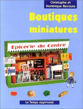 Couverture du produit · Boutiques miniatures