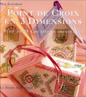 Couverture du produit · Point de croix en 3 dimensions : Plus de 25 créations originales