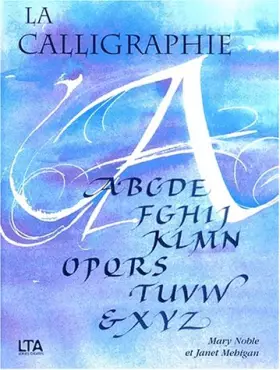 Couverture du produit · La calligraphie
