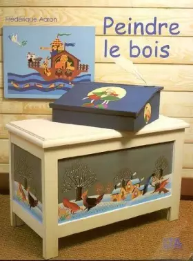 Couverture du produit · Peindre le bois