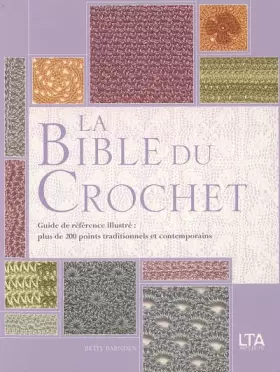 Couverture du produit · La Bible du crochet