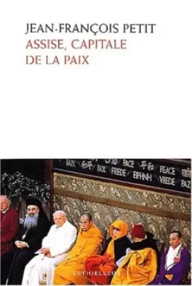 Couverture du produit · Assise, capitale de la paix
