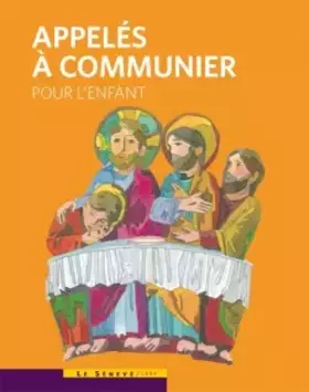 Couverture du produit · Appelés à communier: Livre enfant