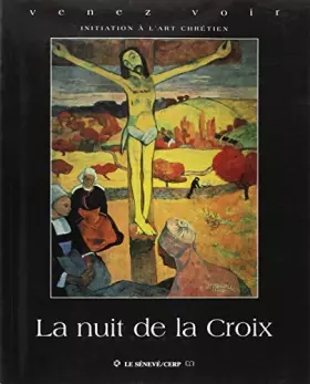 Couverture du produit · La nuit de la Croix