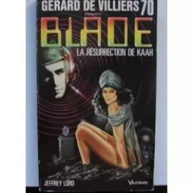 Couverture du produit · Blade 70 : La Résurrection de Kaah