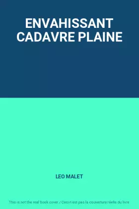 Couverture du produit · ENVAHISSANT CADAVRE PLAINE