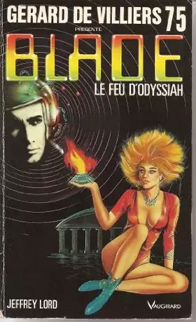 Couverture du produit · Blade 75 : Le Feu d'Odyssiah