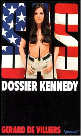 Couverture du produit · Le dossier Kennedy