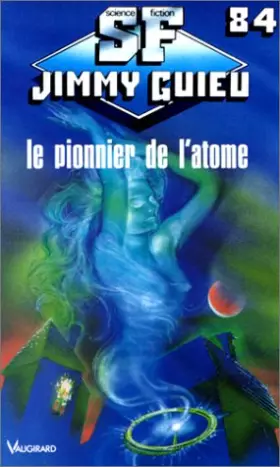 Couverture du produit · Le pionnier de l'atome