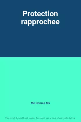 Couverture du produit · Protection rapprochee