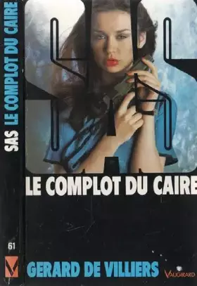Couverture du produit · Complot du caire -anc edit-
